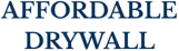 Affordable Drywall